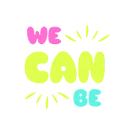 We Can Be
