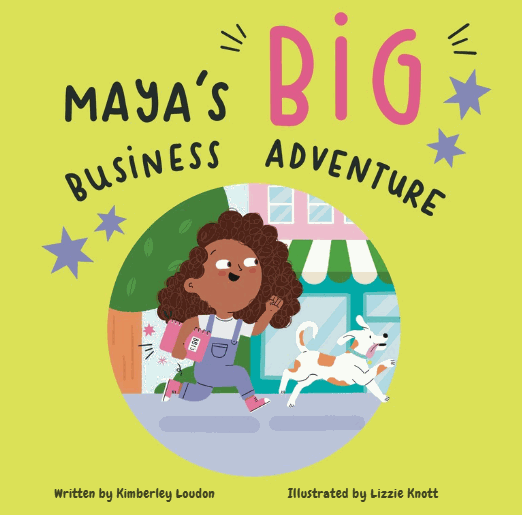 Maya’s Big Business Adventure Book (for ages 6-9)